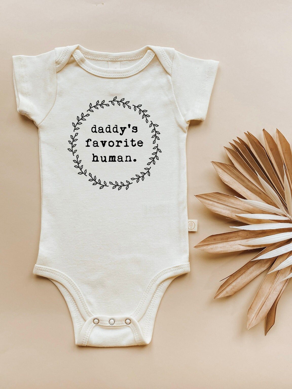 Daddy's Favorite Human Organic Cotton Baby Bodysuit Short Sleeve