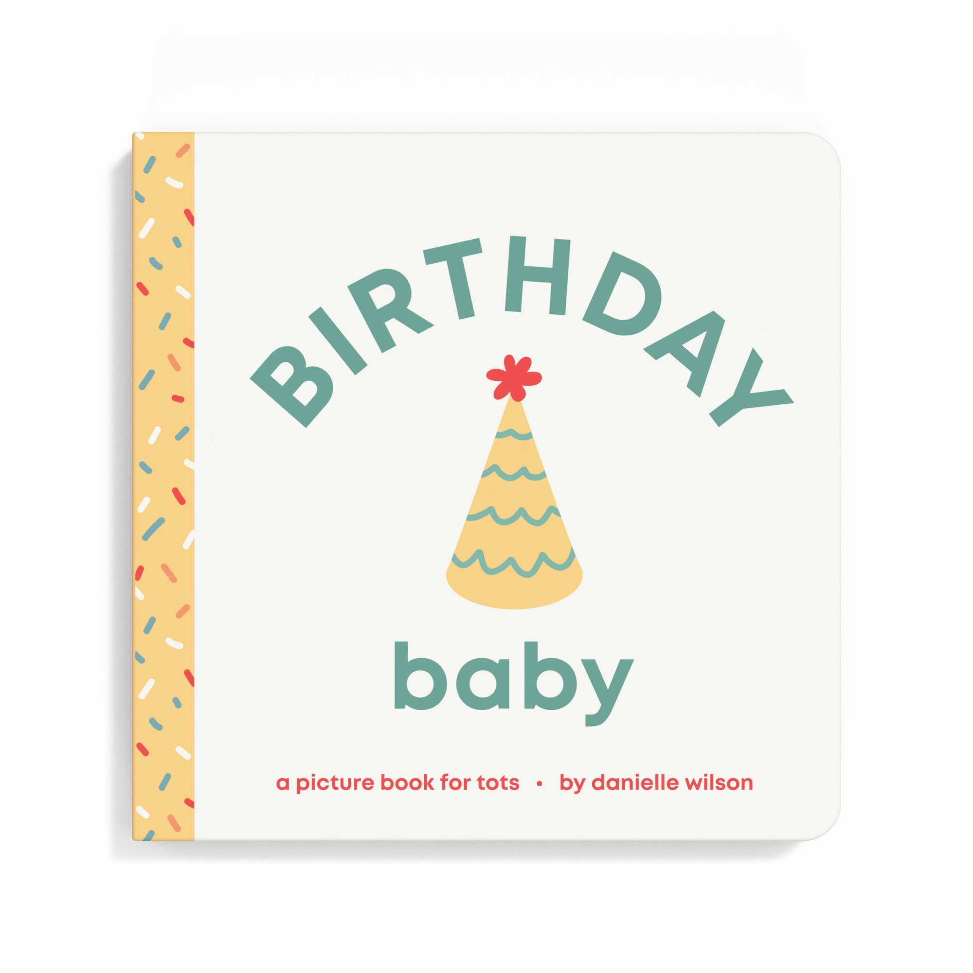 Left Hand Book House - Birthday Baby- Board Book