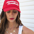 Load image into Gallery viewer, America's Sweeheart | Trucker Hat
