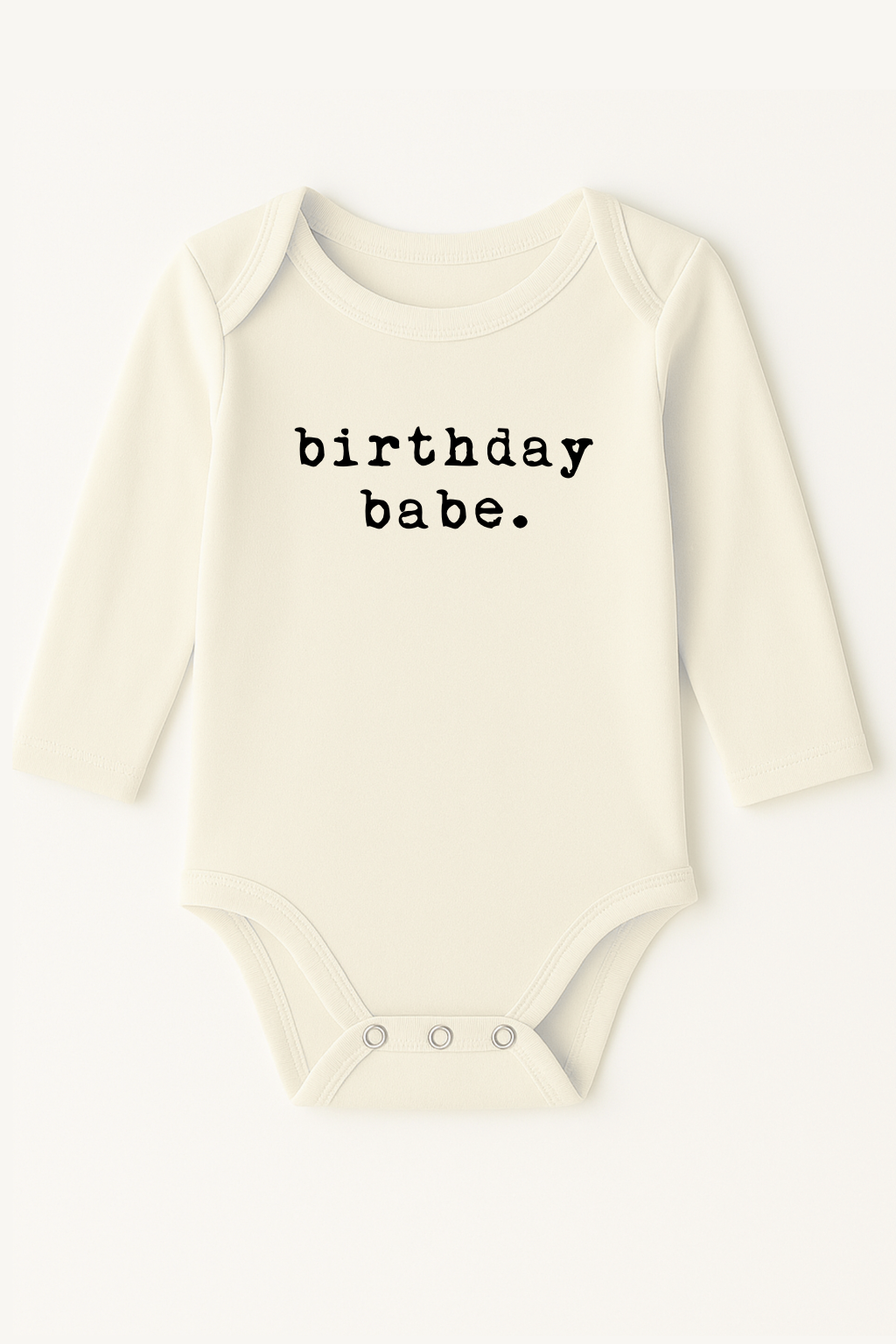 Birthday Babe Organic Cotton Baby Bodysuit Long Sleeve